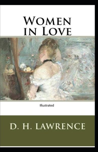 Cover for D H Lawrence · Women in Love illustrated (Paperback Bog) (2021)