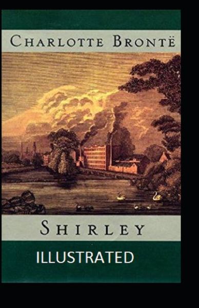 Cover for Charlotte Bronte · Shirley Illustrated (Paperback Book) (2021)