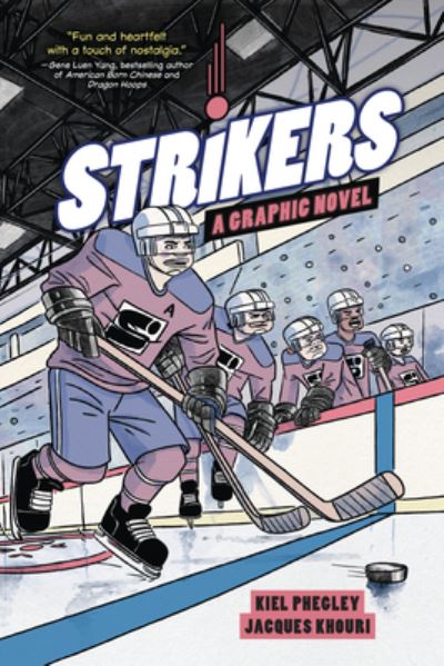 Cover for Kiel Phegley · Strikers (Book) (2023)