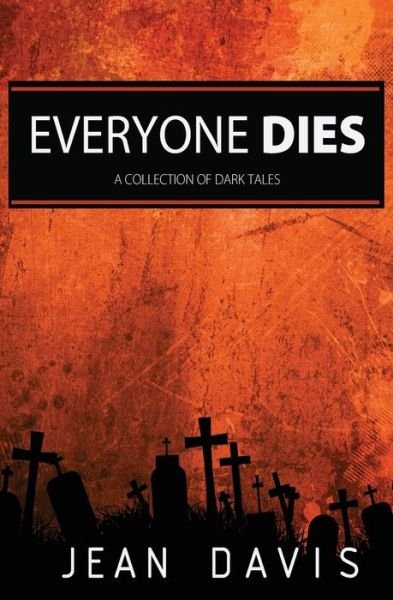 Cover for Jean Davis · Everyone Dies (Bog) (2023)