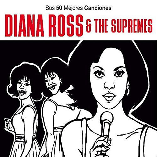 Cover for Ross,diana &amp; the Supremes · Sus 50 Mejores Canciones (CD) (2017)