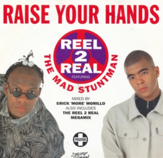 Raise Your Hands - Reel 2 Real - Música - VIRGIN - 0602567799467 - 31 de agosto de 2018