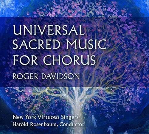Cover for New York Virtuoso Singers · Roger Davidson-universal Sacred Music (CD) [Digipak] (2015)