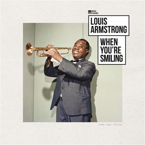 When Youre Smiling - Music Legends - Louis Armstrong - Muziek - BANG - 3596973692467 - 20 september 2019