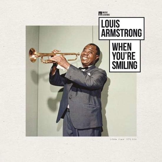 When Youre Smiling - Music Legends - Louis Armstrong - Musik - BANG - 3596973692467 - 20. september 2019