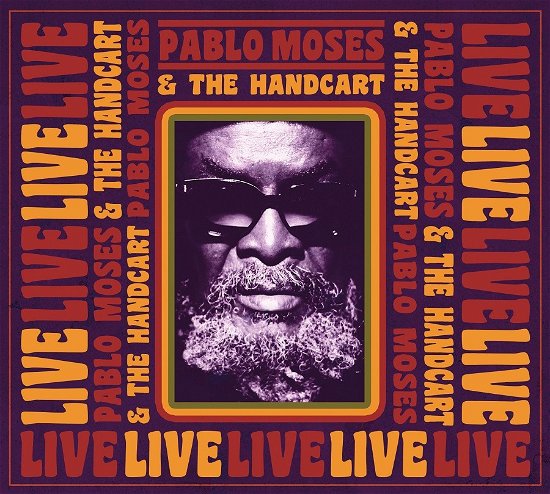 Live - Moses, Pablo & The Handcart's - Music - BACO - 3760248834467 - October 28, 2022