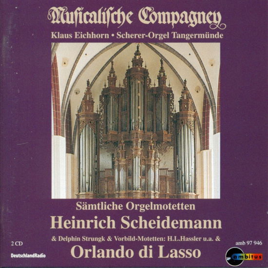 Cover for Musicalische Compagney · Orgelmotetten (CD) (2001)