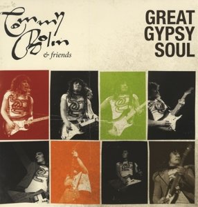 Great Gypsy Soul - Bolin,tommy & Friends - Música - EARMUSIC - 4029759096467 - 26 de agosto de 2014