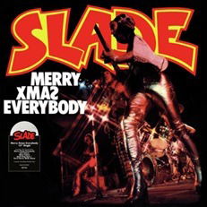 Merry Xmas Everybody - Slade - Musik - BMG Rights Management LLC - 4050538831467 - November 25, 2022