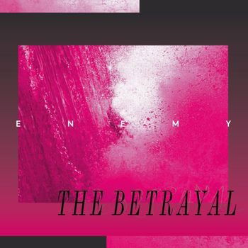 Enemy · Betrayal (LP) (2023)