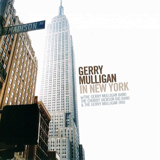 Cover for Chubby Jackson Big Band / Gerry Mulli · Gerry Mulligan In New York (CD) (2013)