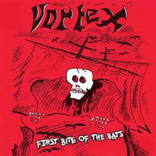 First Bite of the Bats - Vortex - Muziek - MIGHTY MONSTER RECORDS - 4250088503467 - 5 februari 2021