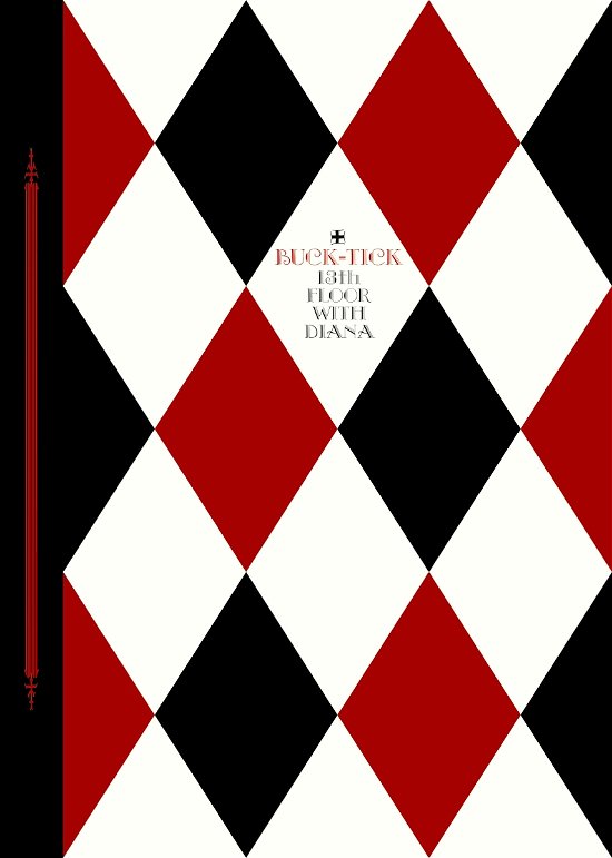 13th Floor with Diana - Buck-tick - Muziek - SONY MUSIC LABELS INC. - 4547366563467 - 6 juli 2022