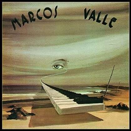 Marcos Valle - Marcos Valle - Musikk - UNIVERSAL - 4988005829467 - 1. juli 2014
