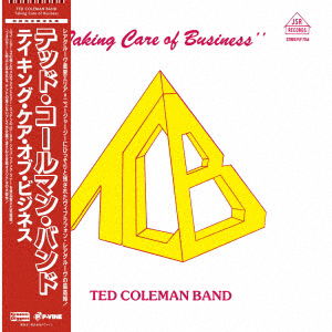 Taking Care Of Business - Ted Coleman Band - Musikk - P-VINE - 4995879077467 - 17. desember 2021