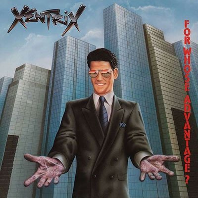 Xentrix · For Whose Advantage? (CD) [Digipak] (2022)