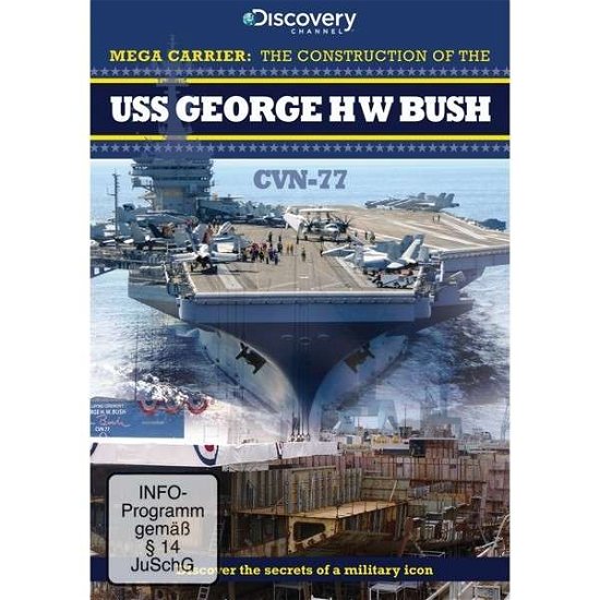 Cover for Uss George H W Bush · The Construction of the USS George H.W. Bush (DVD) (2013)