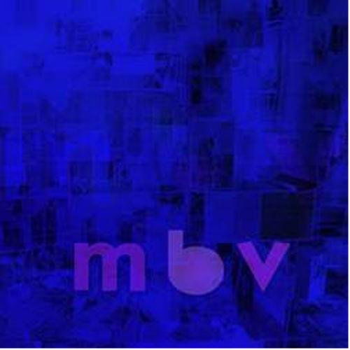 Cover for My Bloody Valentine · Mbv (CD) (2013)