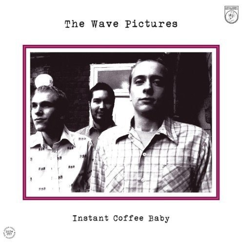 Cover for Wave Pictures · Instant Coffee Baby (LP) (2017)