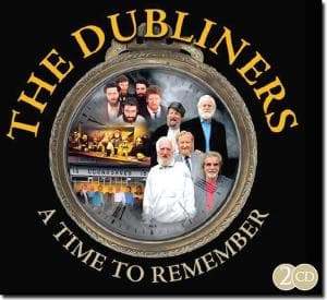 A Time to Remember - Dubliners - Musique - ZYX - 5391513561467 - 16 décembre 2011