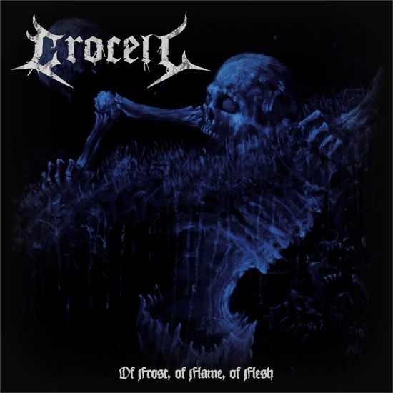 Cover for Crocell · Of frost, of flame, of flesh (CD) (2024)
