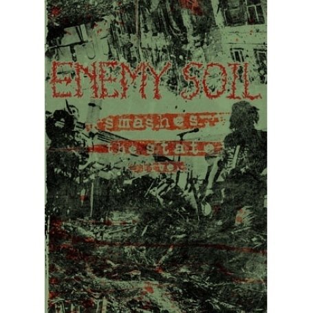 Cover for Enemy Soil · Smashes The State (DVD) (2009)