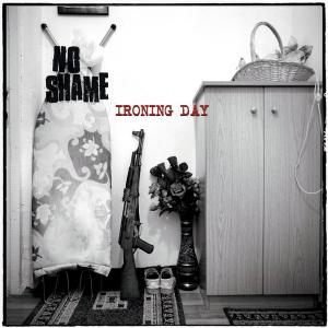 Cover for No Shame · Ironing Day (CD) (2017)