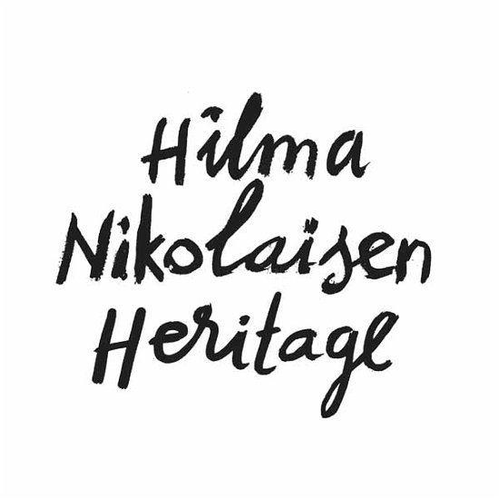 Heritage - Hilma Nikolaisen - Muzyka - FYSISK FORMAT - 7041889510467 - 12 lutego 2021