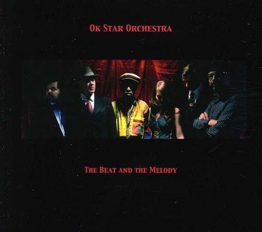 Cover for Ok Star Orchestra · Beat &amp; the Melody (CD) (2012)