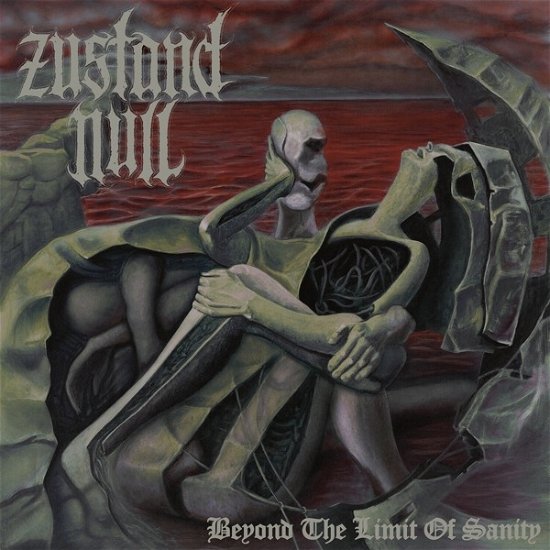 Zustand Null · Beyond The Limit Of Sanity (CD) [Digipak] (2023)