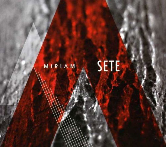 Sete - Miriam - Muzyka - INCIPIT - 8015948501467 - 24 lipca 2012