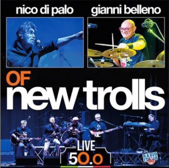 Live 50.0 - Di Palo / Belleno of New Trolls - Musikk - OMEGA RECORD GROUP - 8019991882467 - 28. september 2018