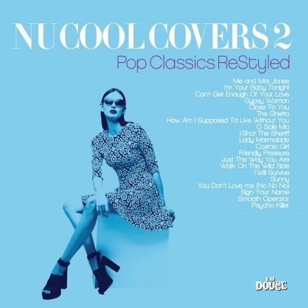 Cover for Nu Cool Covers Vol 2: Pop Classics Restyled / Var (CD) (2018)