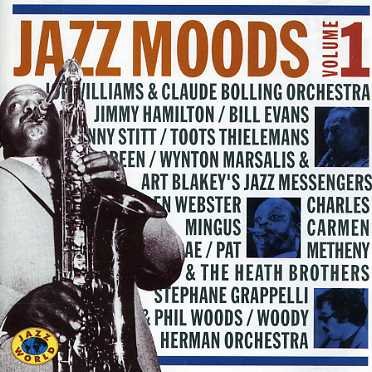 Jazz Moods Vol.1 / Various - V/A - Musiikki - JAZZ WORLD - 8712177015467 - keskiviikko 14. tammikuuta 2015