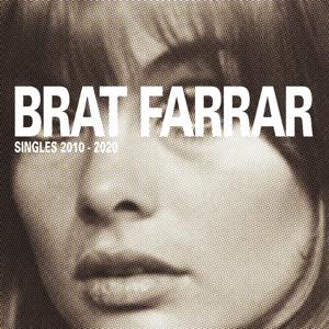 Cover for Brat Farrar · Singles 2010-2020 (LP) (2023)