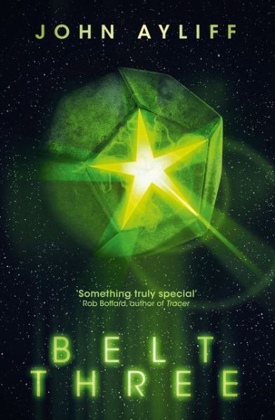 Belt Three - John Ayliff - Books - HarperCollins Publishers - 9780008120467 - February 28, 2017