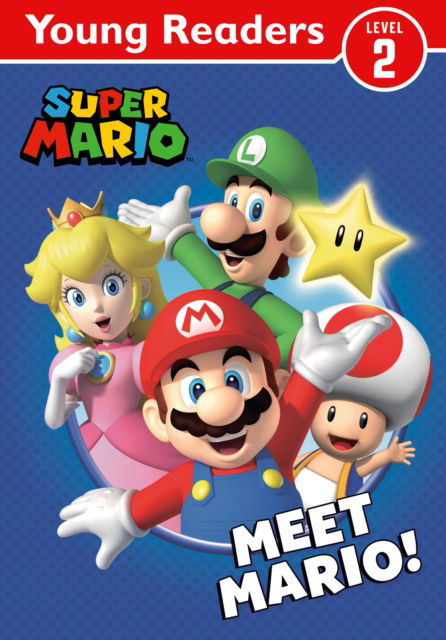 Cover for Nintendo · Official Super Mario: Young Reader – Meet Mario! (Paperback Book) (2023)