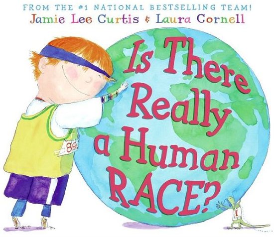Cover for Jamie Lee Curtis · Is There Really a Human Race? (Hardcover bog) [First edition] (2006)