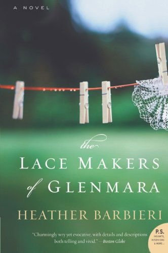 Cover for Heather Barbieri · The Lace Makers of Glenmara: a Novel (Paperback Book) [Reprint edition] (2010)
