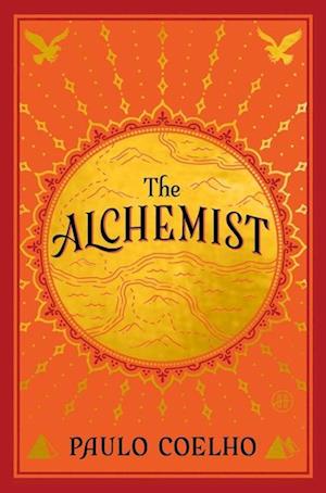 Cover for Paulo Coelho · The Alchemist Deluxe Edition (Hardcover Book) (2025)