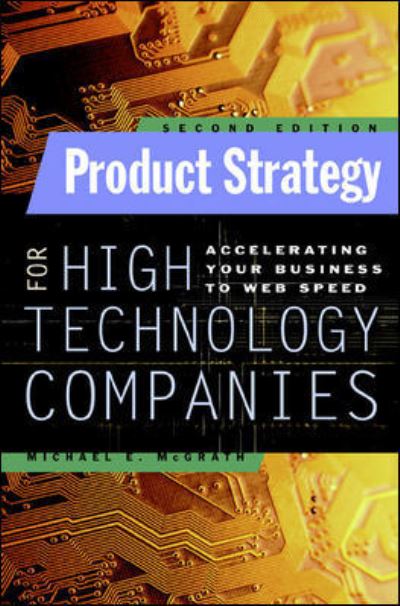 Cover for Michael McGrath · Product Strategy for High Technology Companies (Gebundenes Buch) (2000)