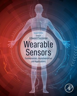 Cover for Wearable Sensors: Fundamentals, Implementation and Applications (Hardcover Book) (2020)