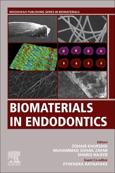 Cover for Zohaib Khurshid · Biomaterials in Endodontics - Woodhead Publishing Series in Biomaterials (Taschenbuch) (2021)
