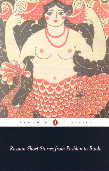 Cover for Robert Chandler · Russian Short Stories from Pushkin to Buida (Paperback Book) (2005)