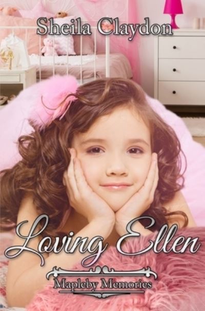 Cover for Sheila Claydon · Loving Ellen (Paperback Book) (2021)