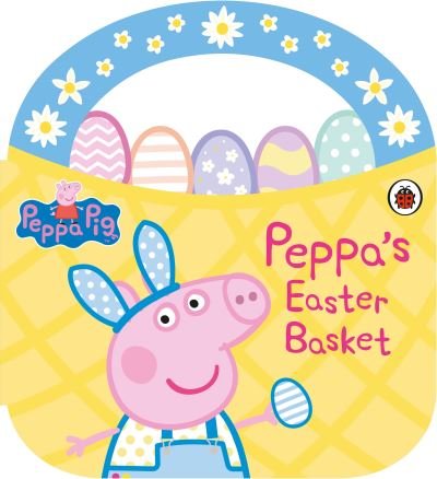 Peppa Pig: Peppa's Easter Basket Shaped Board Book - Peppa Pig - Peppa Pig - Bøker - Penguin Random House Children's UK - 9780241543467 - 3. mars 2022
