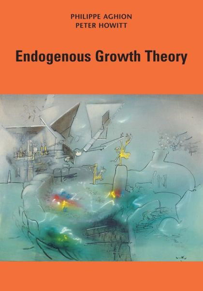 Cover for Philippe Aghion · Endogenous Growth Theory (Paperback Book) (1997)