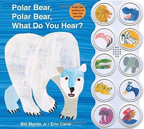 Cover for Jr. Bill Martin · Polar Bear, Polar Bear What Do You Hear? sound book - Brown Bear and Friends (Kartongbok) [Ina Nov Br edition] (2011)