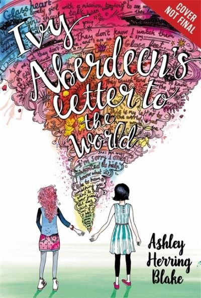 Cover for Ashley Herring Blake · Ivy Aberdeen's letter to the world (Buch) [First edition. edition] (2018)