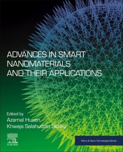 Cover for Advances in Smart Nanomaterials and their Applications - Micro &amp; Nano Technologies (Paperback Book) (2023)